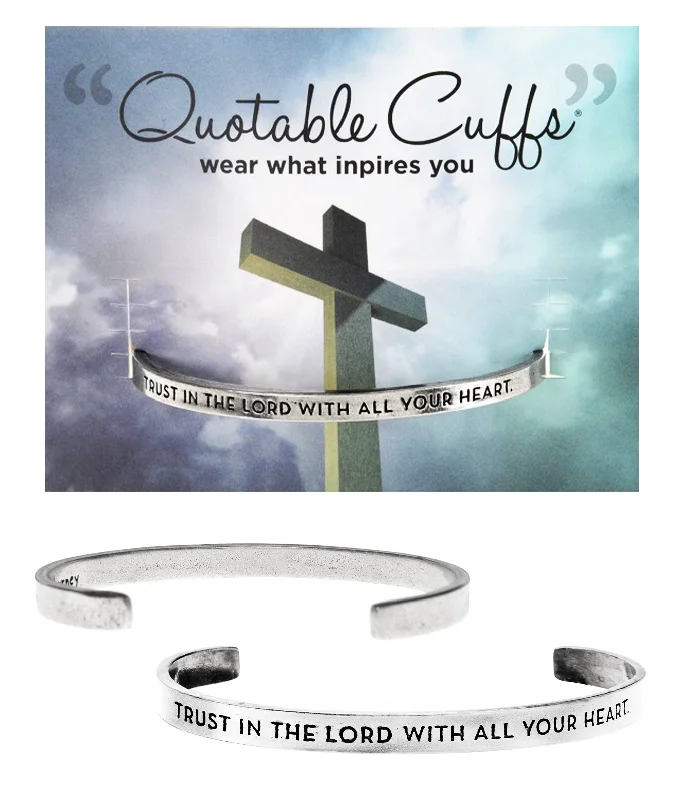 Adjustable leather charm bracelets-Trust in the Lord With All Heart Quotable Cuff Bracelet Proverbs 3:5-6